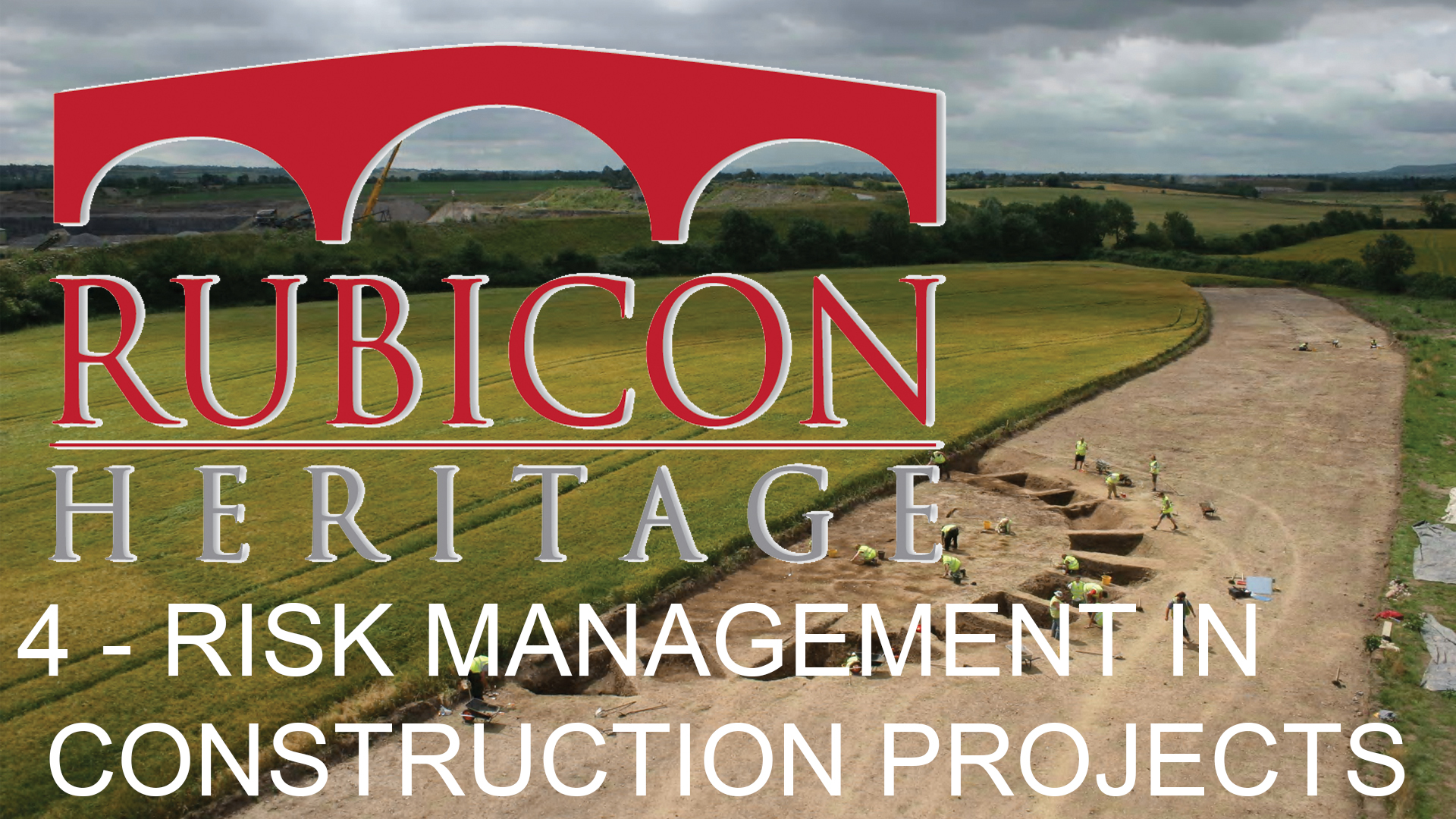 Rubicon Webinar Episode 4 – Risk Management in Construction Projects